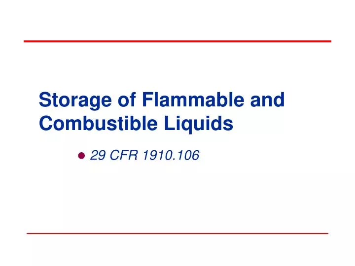 storage of flammable and combustible liquids