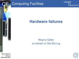 Hardware failures