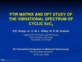 FTIR MATRIX AND DFT STUDY OF THE VIBRATIONAL SPECTRUM OF CYCLIC ScC 3