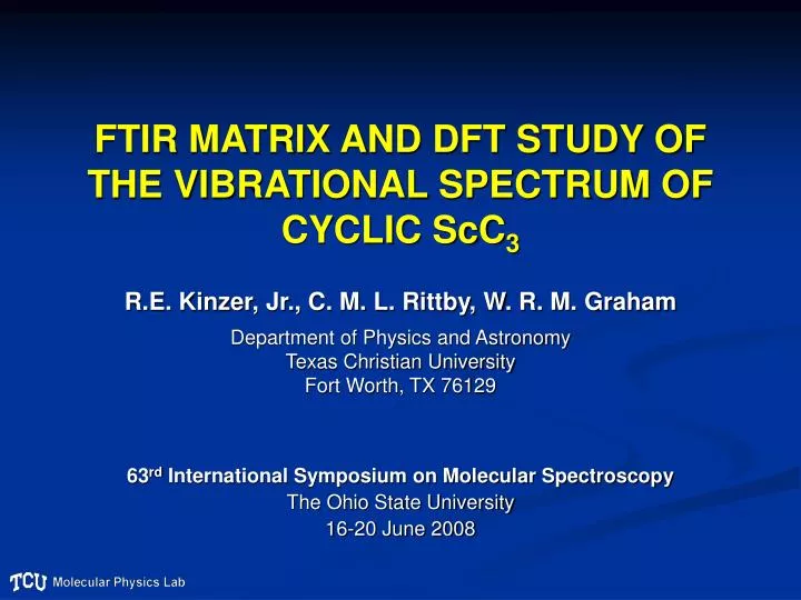 ftir matrix and dft study of the vibrational spectrum of cyclic scc 3