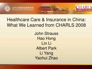 Healthcare Care &amp; Insurance in China: What We Learned from CHARLS 2008