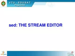 sed: THE STREAM EDITOR