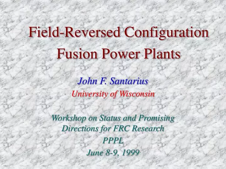 field reversed configuration fusion power plants