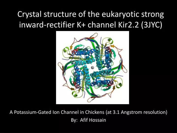 crystal structure of the eukaryotic strong inward rectifier k channel kir2 2 3jyc