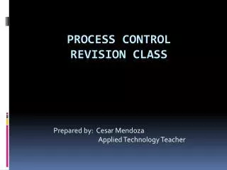 PROCESS CONTROL REVISION CLASS