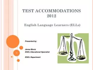 TEST ACCOMMODATIONS 2012