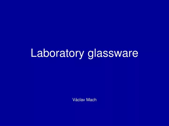 laboratory glassware