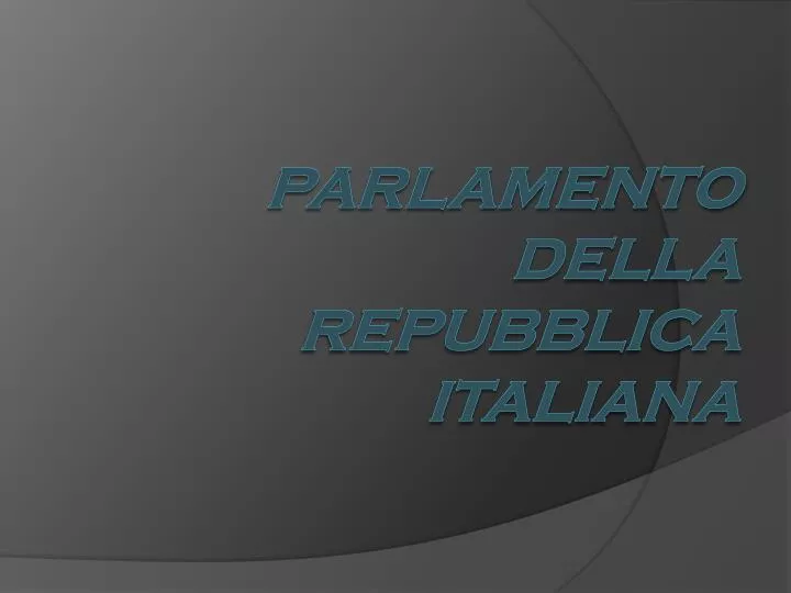 parlamento della repubblica italiana