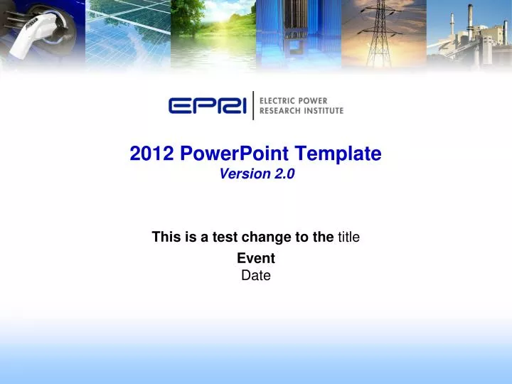 2012 powerpoint template version 2 0