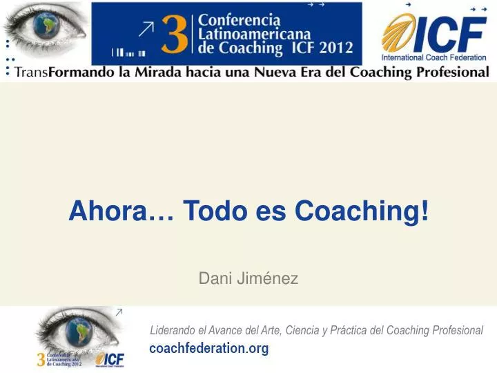 ahora todo es coaching