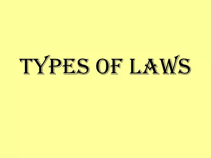 types of laws
