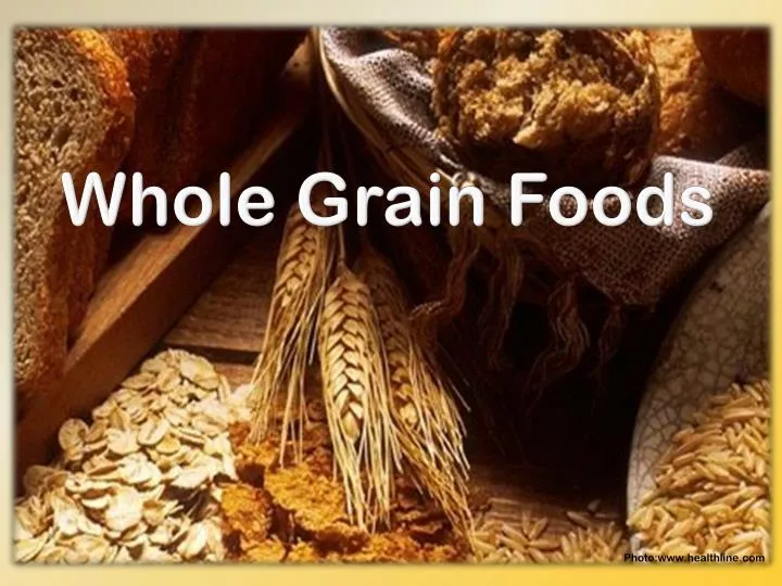 whole grain foods