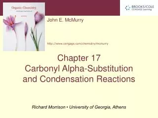 ? -Substitution and Carbonyl Condensation Reactions