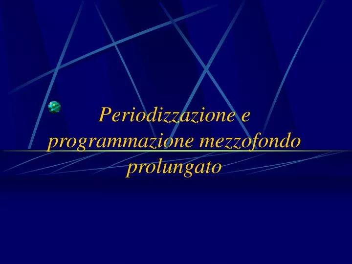 periodizzazione e programmazione mezzofondo prolungato