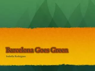 barcelona goes green