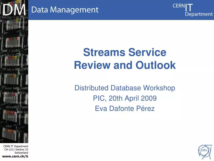 streams service review and outlook