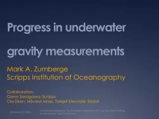 Progress in underwater gravity measurements
