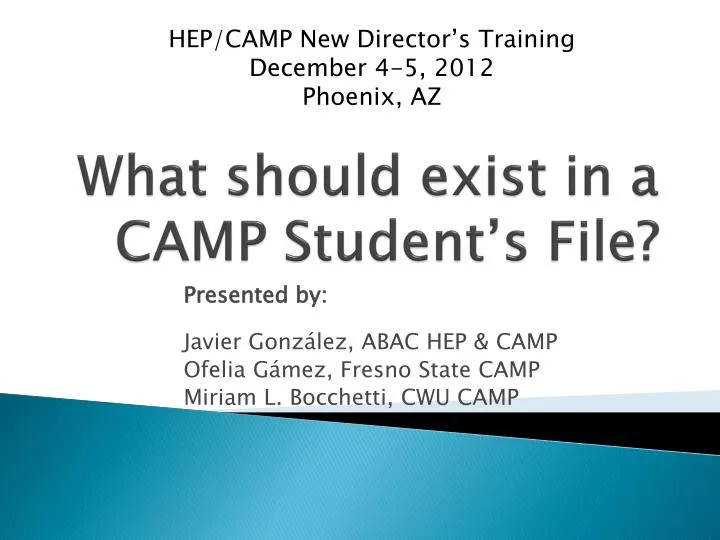 what should exist in a camp student s file