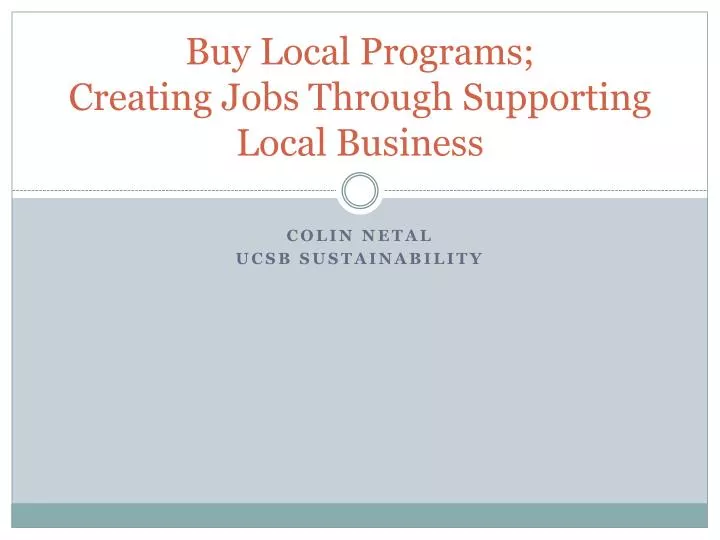 buy local programs creating jobs through supporting local business