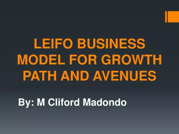 leifo business model for growth path and avenues