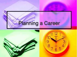 Planning a Career