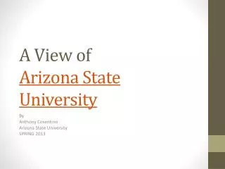 A View of Arizona State University