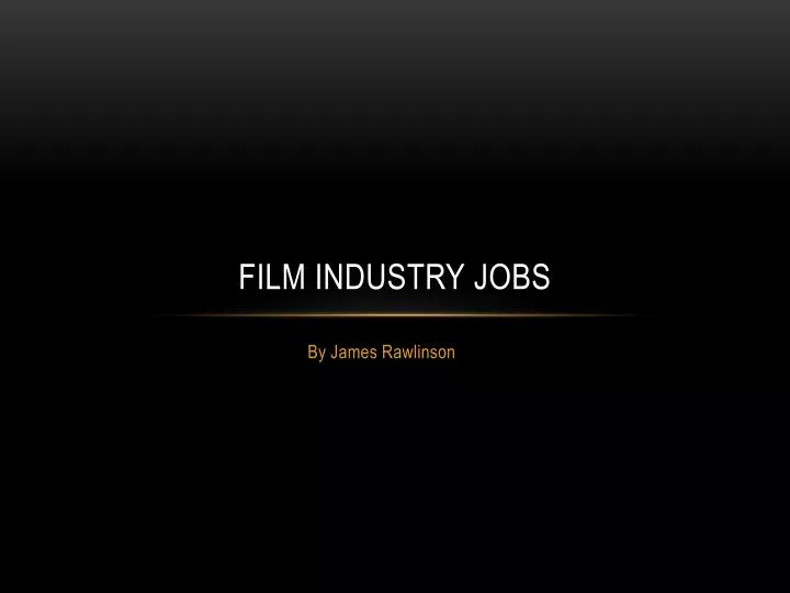 film industry jobs