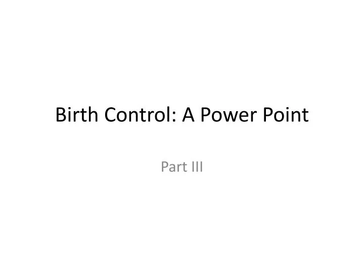 birth control a power point