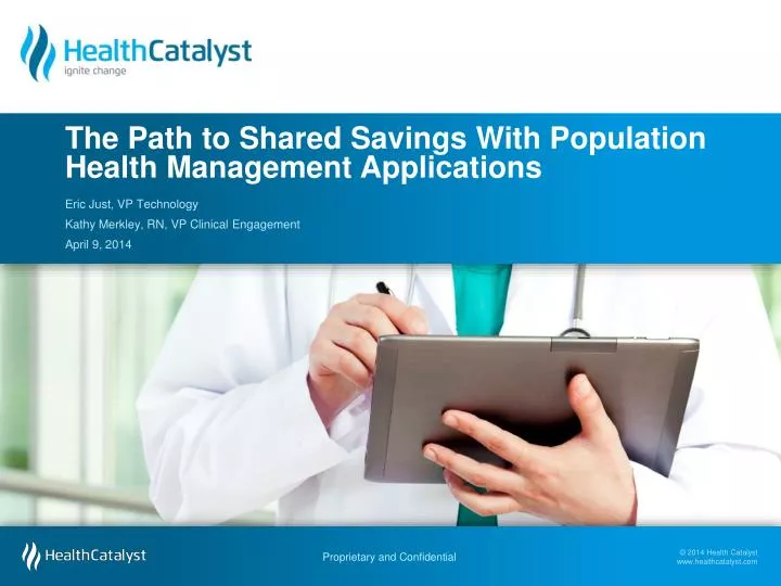 the path to shared savings with population health management applications