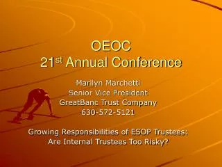 OEOC 21 st Annual Conference