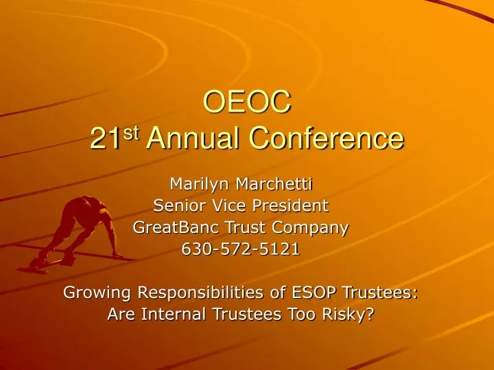 oeoc 21 st annual conference