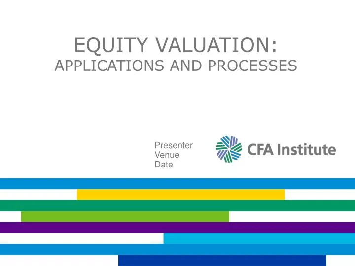 equity valuation applications and processes