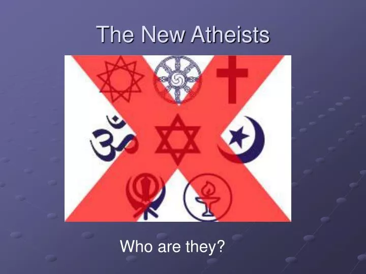 the new atheists