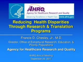 Reducing Health Disparities Through Research &amp; Translation Programs