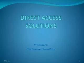 DIRECT ACCESS SOLUTIONS