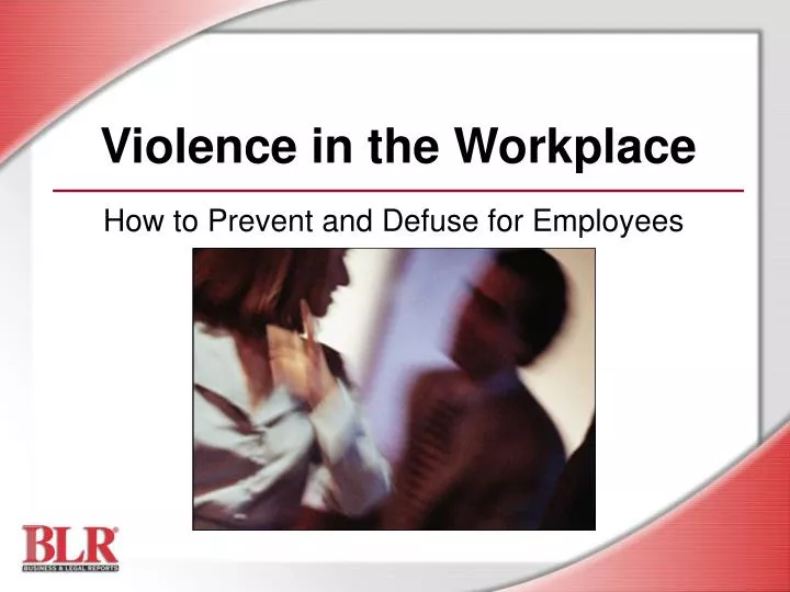 violence in the workplace