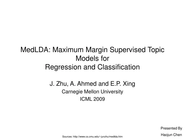 medlda maximum margin supervised topic models for regression and classification