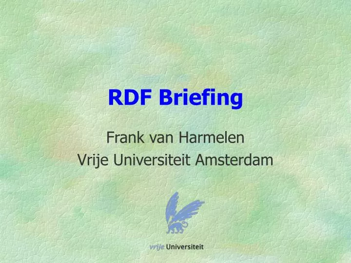 rdf briefing