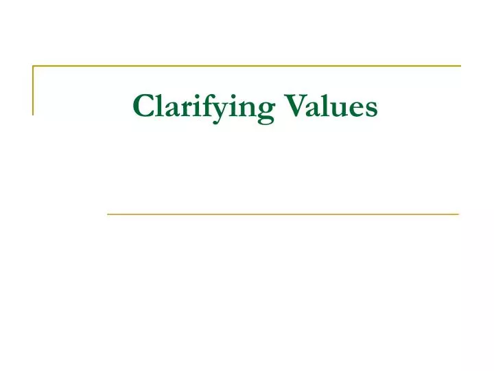 clarifying values