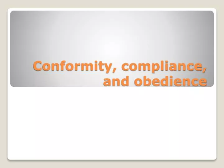 conformity compliance and obedience
