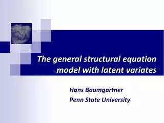 The general structural equation model with latent variates