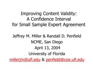Improving Content Validity: A Confidence Interval for Small Sample Expert Agreement
