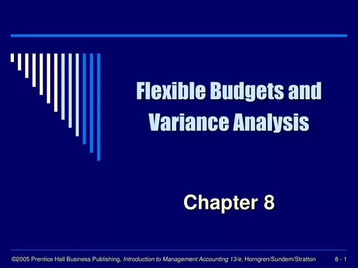 flexible budgets and variance analysis