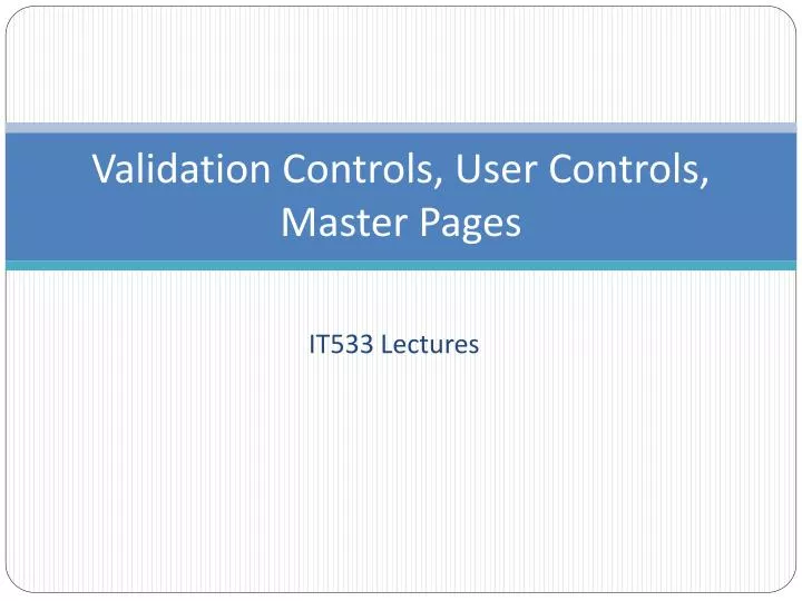 validation controls user controls master pages