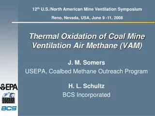 Thermal Oxidation of Coal Mine Ventilation Air Methane (VAM)