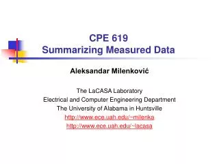 CPE 619 Summarizing Measured Data