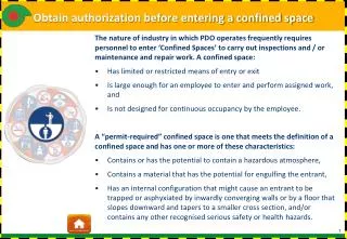 Obtain authorization before entering a confined space