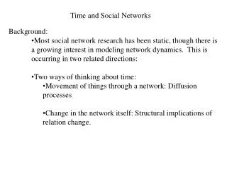 Time and Social Networks
