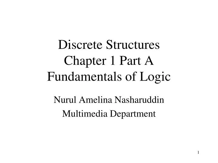 discrete structures chapter 1 part a fundamentals of logic
