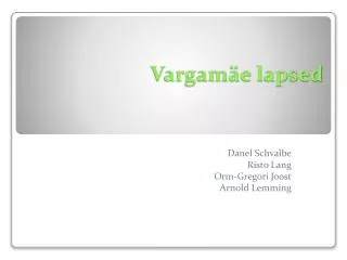vargam e lapsed